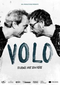 Volo, "Tournée avec son frère"